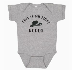 Onesie - This Is My First Rodeo - Image 3
